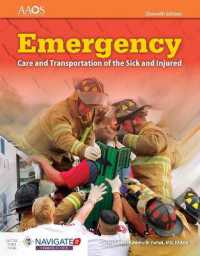 Emergency Care and Transportation of the Sick and Injured Includes Navigate Premier Access （11TH）