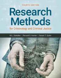 犯罪学・刑事司法の調査法（第４版・テキスト）<br>Research Methods for Criminology and Criminal Justice （4TH）