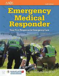 Emergency Medical Responder: Your First Response in Emergency Care （6TH）