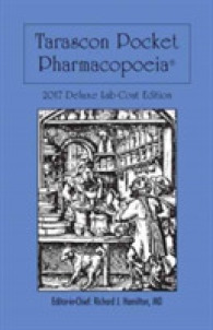 タラスコン薬局方2017（デラックス版）<br>Tarascon Pocket Pharmacopoeia 2017 : Deluxe Lab-coat Edition (Tarascon Pocket Pharmacopoeia) （18 POC DLX）
