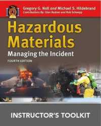 Hazardous Materials Instructor's Toolkit : Managing the Incident （4 CDR TCH）