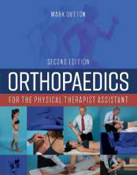 Orthopaedics for the Physical Therapist Assistant （2ND）