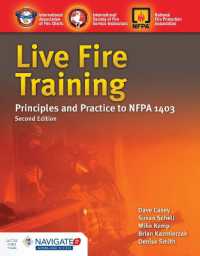 Live Fire Training: Principles and Practice : Principles and Practice （2ND）