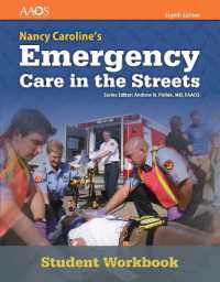 Nancy Caroline's Emergency Care in the Streets Student Workbook (with Answer Key) （8TH）