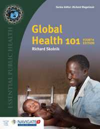 グローバル保健（第４版）<br>Global Health 101 （4TH）