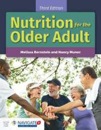 Nutrition for the Older Adult （3RD）