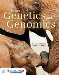 遺伝学・ゲノム科学の基礎（第７版）<br>Essential Genetics and Genomics （7TH）