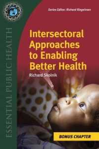 Intersectoral Approaches to Enable Better Health : Supplemental Chapter （3 SUP）