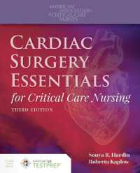 Cardiac Surgery Essentials for Critical Care Nursing （3RD）