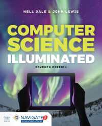 図解コンピュータサイエンス（テキスト・第７版）<br>Computer Science Illuminated （7TH）