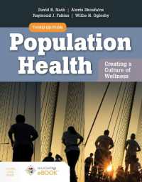 Population Health: Creating a Culture of Wellness : With Navigate 2 EBook Access （3RD）