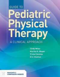 The Clinical Practice of Pediatric Physical Therapy