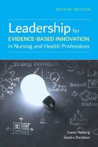Leadership for Evidence-Based Innovation in Nursing and Health Professions （2ND）