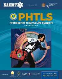 PHTLS 9E: Print PHTLS Textbook with Digital Access to Course Manual Ebook （9TH）