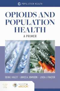 Opioids and Population Health: a Primer : A Primer