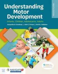 Understanding Motor Development: Infants, Children, Adolescents, Adults （8TH）