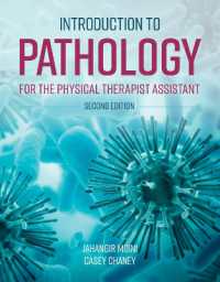 Introduction to Pathology for the Physical Therapist Assistant （2ND）
