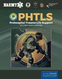 PHTLS: Prehospital Trauma Life Support, Military Edition : Prehospital Trauma Life Support, Military Edition （9TH）