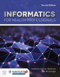 Informatics for Health Professionals （2ND）