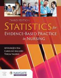 看護におけるEBPのための統計学（第３版）<br>Statistics for Evidence-Based Practice in Nursing （3RD）