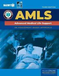 米国EMT協会（編）／AMLS（第３版）<br>AMLS: Advanced Medical Life Support （3RD）