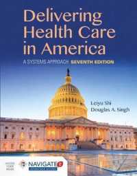 Delivering Health Care in America + Annual Health Reform Update 2019 : A Systems Approach （7 PAP/PSC）