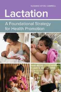 Lactation: a Foundational Strategy for Health Promotion : A Foundational Strategy for Health Promotion