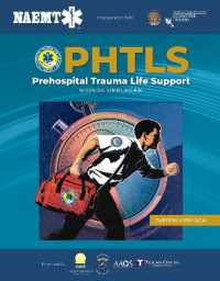 SWEDISH PHTLS 9E: PREHOSPITAL TRAUMA LIFE SUPPORT （9TH）