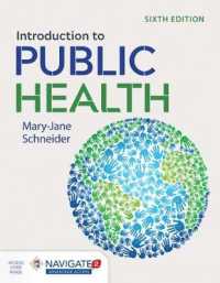 公衆衛生入門（第６版）<br>Introduction to Public Health （6TH）