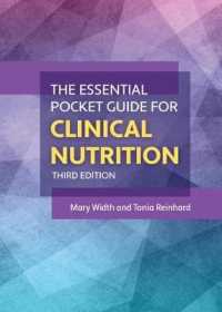 The Essential Pocket Guide for Clinical Nutrition （3RD）