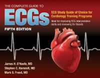 The Complete Guide to ECGs: a Comprehensive Study Guide to Improve ECG Interpretation Skills : A Comprehensive Study Guide to Improve ECG Interpretation Skills （5TH）