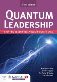 Quantum Leadership: Creating Sustainable Value in Health Care : Creating Sustainable Value in Health Care （6TH）
