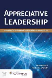 Appreciative Leadership: Building Sustainable Partnerships for Health