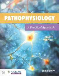 Pathophysiology: a Practical Approach : A Practical Approach （4TH）