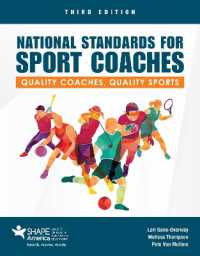 National Standards for Sport Coaches: Quality Coaches, Quality Sports : Quality Coaches, Quality Sports （3RD）