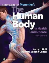 Memmler's the Human Body in Health and Disease + Study Guide （14 HAR/PAP）