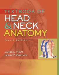 Textbook of Head and Neck Anatomy （4TH）