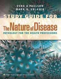The Nature of Disease + Study Guide : Pathology for the Health Professions （2 HAR/PAP）