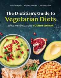 The Dietitian's Guide to Vegetarian Diets: Issues and Applications （4TH）