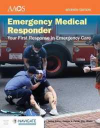 Emergency Medical Responder: Your First Response in Emergency Care Includes Navigate Preferred Access （7TH）