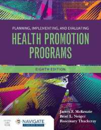 Planning, Implementing and Evaluating Health Promotion Programs （8TH）