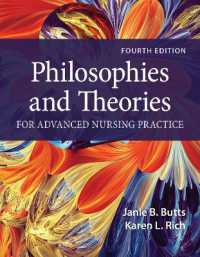 Philosophies and Theories for Advanced Nursing Practice （4TH）