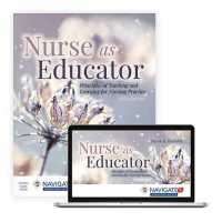 教育者としての看護師：看護実践のための教授と学習（第５版）<br>Nurse as Educator: Principles of Teaching and Learning for Nursing Practice : Principles of Teaching and Learning for Nursing Practice （5TH）
