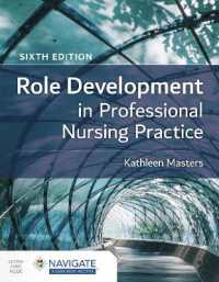 Role Development in Professional Nursing Practice （6TH）
