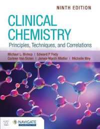 臨床化学：原理・技術・相関（第９版）<br>Clinical Chemistry: Principles, Techniques, and Correlations （9TH）