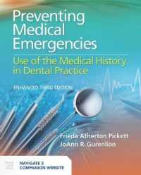 Preventing Medical Emergencies: Use of the Medical History in Dental Practice （3RD）