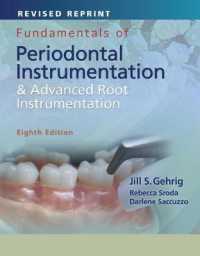 Fundamentals of Periodontal Instrumentation and Advanced Root Instrumentation （8 Enhanced）