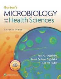 バートン保健科学のための微生物学（第１１版）<br>Burton's Microbiology for the Health Sciences （11 PCK PAP）