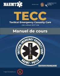 French TECC: French Tactical Emergency Casualty Care Manuscript （2ND）