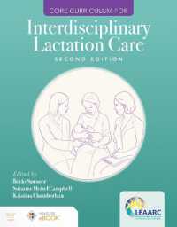 Core Curriculum for Interdisciplinary Lactation Care （2ND）